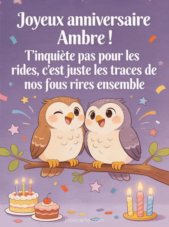 Joyeux anniversaire Ambre - Ambre rigolo
