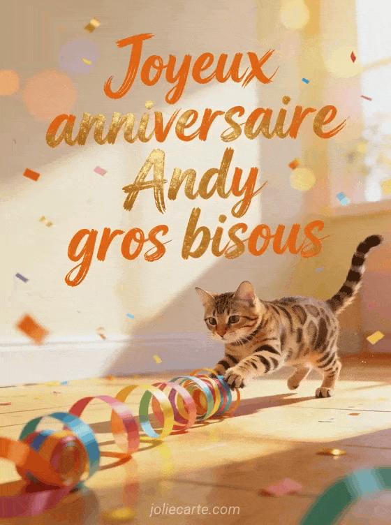 Joyeux anniversaire Andy - Joyeux anniversaire andy gros bisous