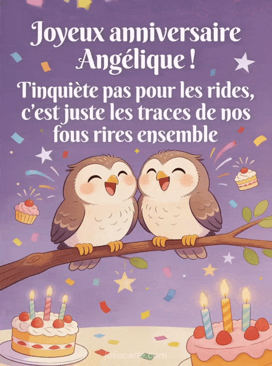 Joyeux anniversaire Angélique - Joyeux anniversaire angelique rigolo