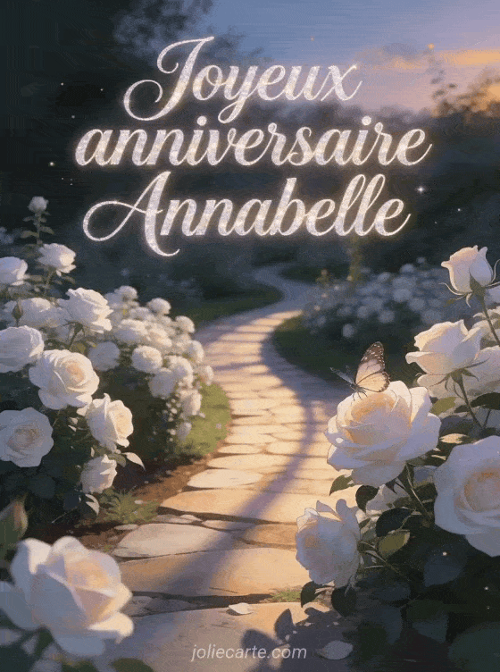 Joyeux anniversaire Annabelle - Joyeux anniversaire annabelle fleurs