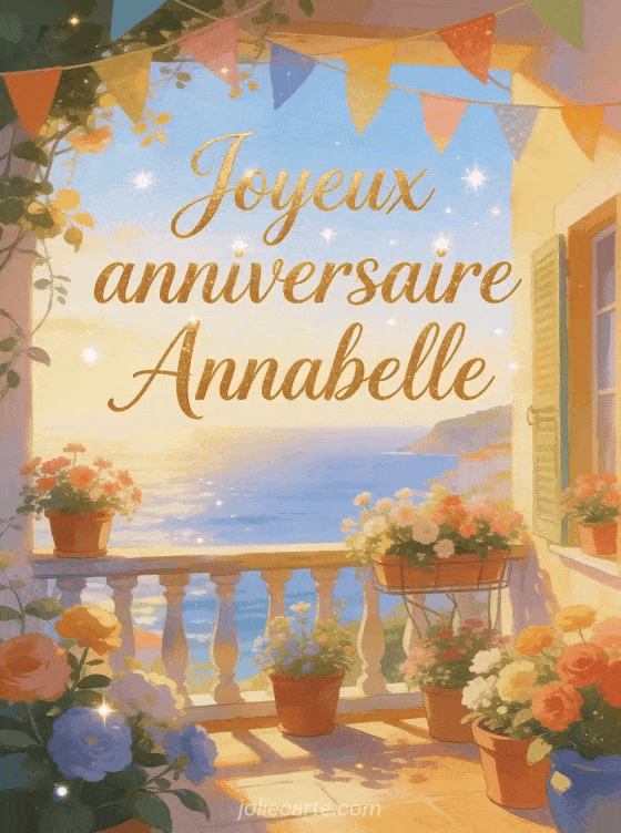 Joyeux anniversaire Annabelle - Joyeux anniversaire annabelle gif