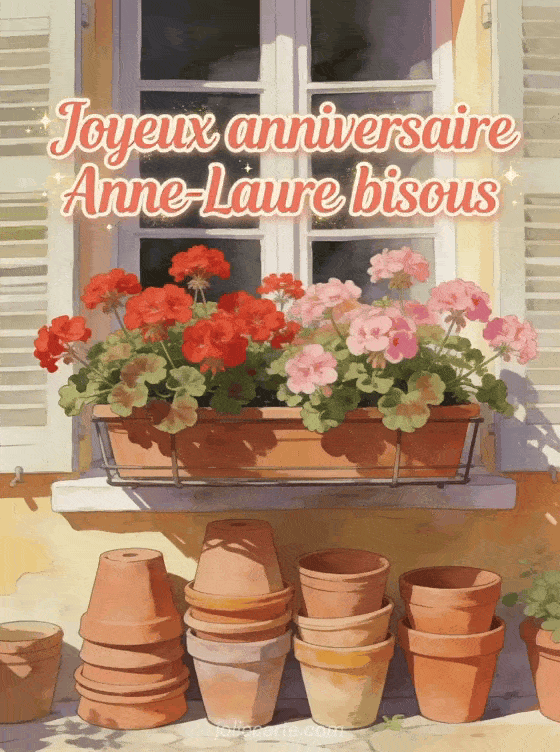 Joyeux anniversaire Anne-Laure - Joyeux anniversaire anne laure bisous
