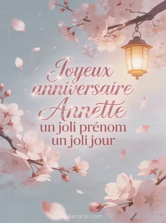 Joyeux anniversaire Annette - Joyeux anniversaire annette gros bisous