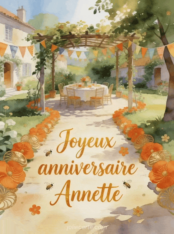 Joyeux anniversaire Annette - Carte joyeux anniversaire annette gratuite
