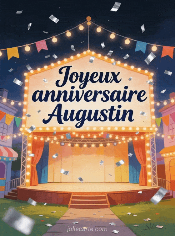 Joyeux anniversaire Augustin - Carte joyeux anniversaire augustin gratuite
