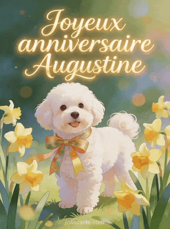 Joyeux anniversaire Augustine - Carte joyeux anniversaire augustine gratuite