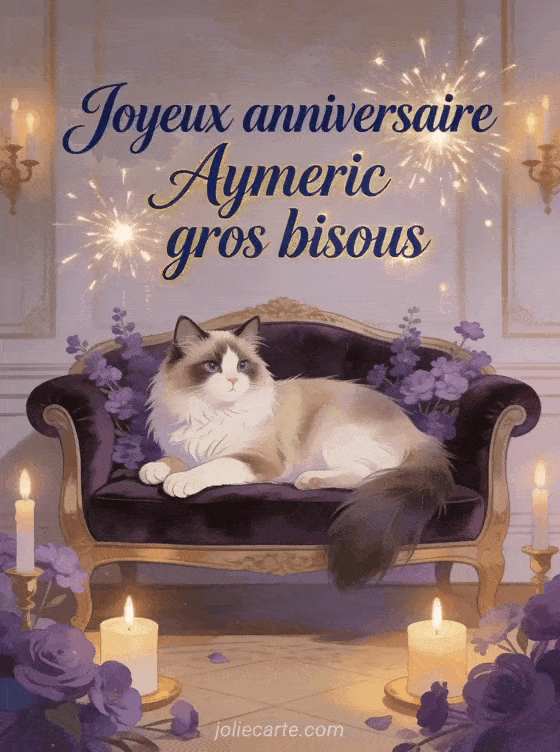 Joyeux anniversaire Aymeric - Joyeux anniversaire aymeric gros bisous