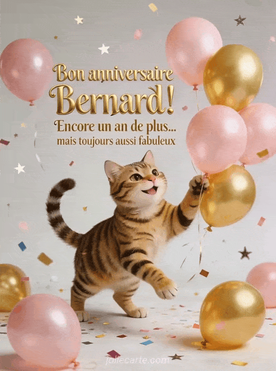 Joyeux anniversaire Bernard - Bon anniversaire bernard