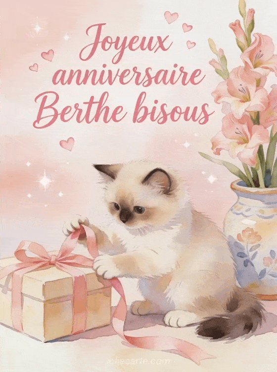 Joyeux anniversaire Berthe - Joyeux anniversaire berthe bisous