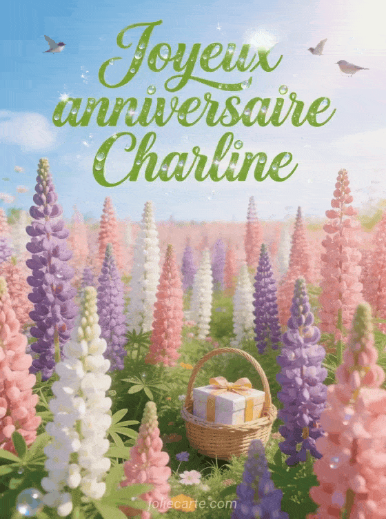 Joyeux anniversaire Charline - Joyeux anniversaire charline gif