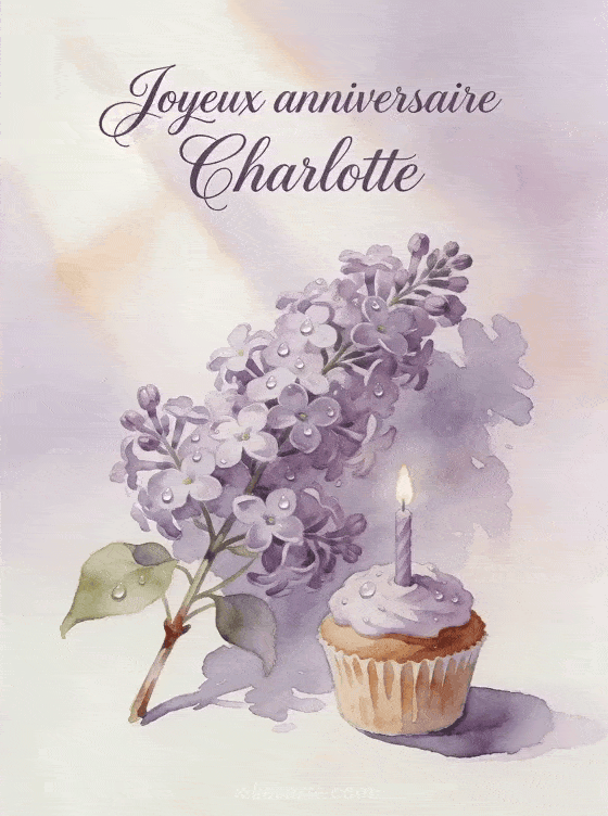 Joyeux anniversaire Charlotte - Carte joyeux anniversaire charlotte