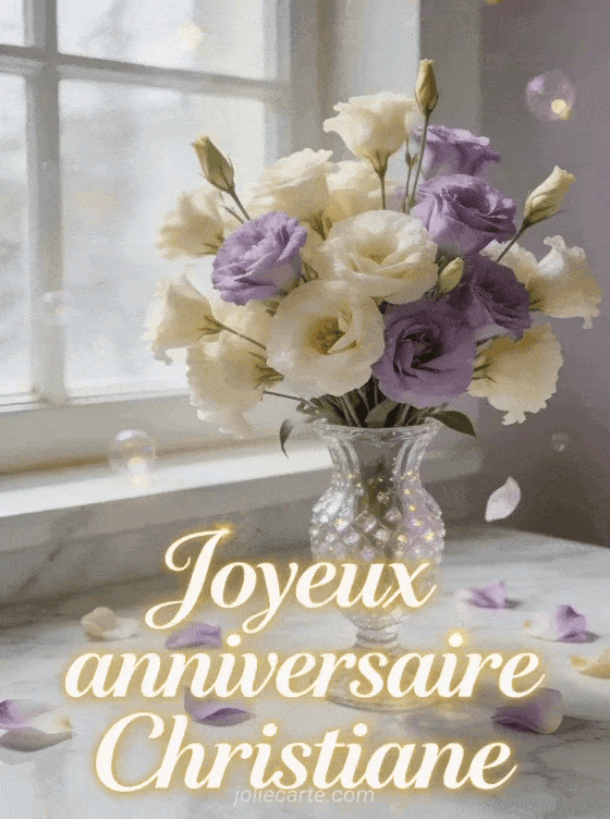 Joyeux anniversaire Christiane - Joyeux anniversaire christiane fleurs