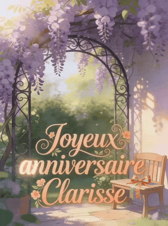 Joyeux anniversaire Clarisse - Carte joyeux anniversaire clarisse gratuite