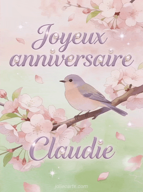 Joyeux anniversaire Claudie - Joyeux anniversaire claudie gif anime