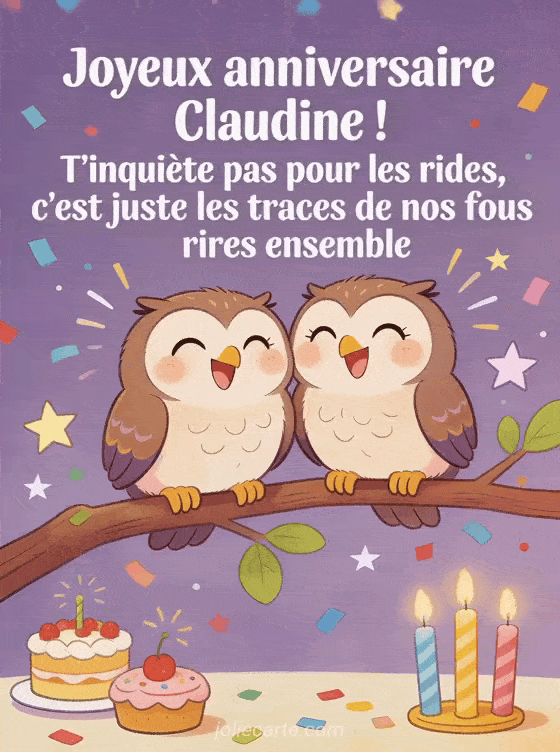 Joyeux anniversaire Claudine - Joyeux anniversaire claudine rigolo