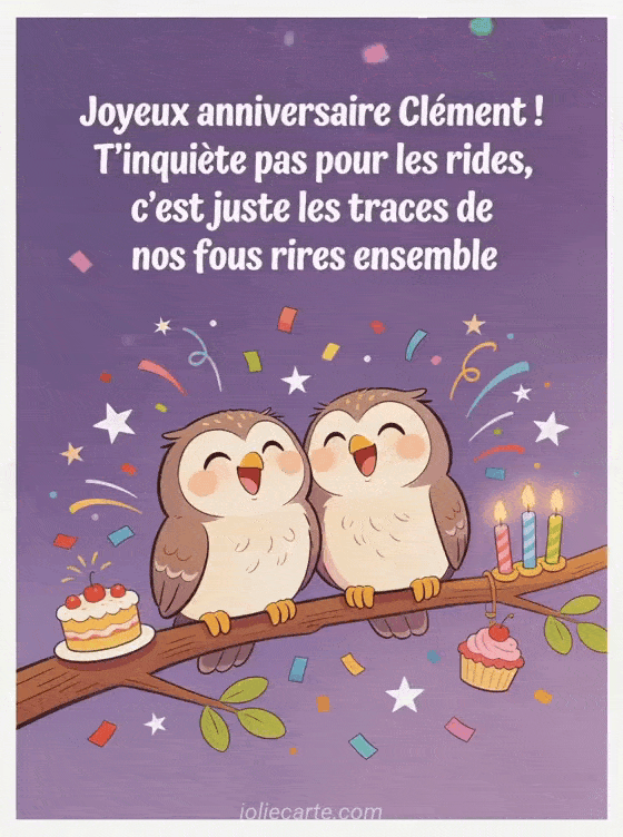Joyeux anniversaire Clément - Joyeux anniversaire clement rigolo