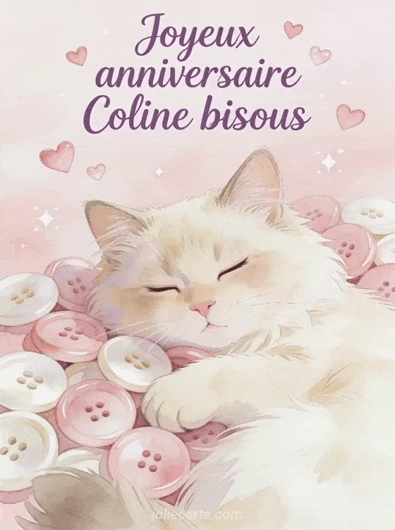 Joyeux anniversaire Coline - Joyeux anniversaire coline bisous