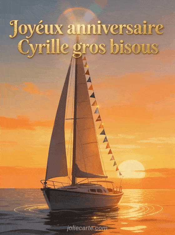 Joyeux anniversaire Cyrille - Joyeux anniversaire cyrille gros bisous