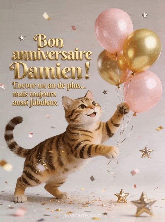 Joyeux anniversaire Damien - Bon anniversaire damien