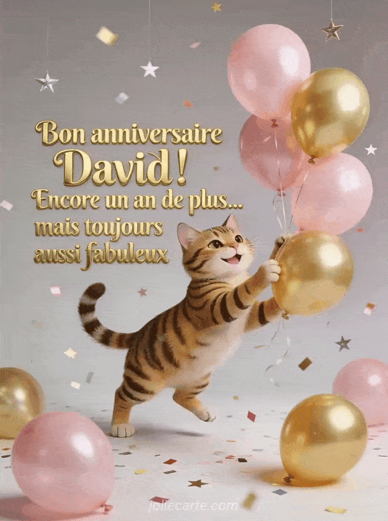 Joyeux anniversaire David - Bon anniversaire david
