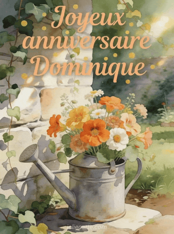 Joyeux anniversaire Dominique - Joyeux anniversaire dominique fleurs