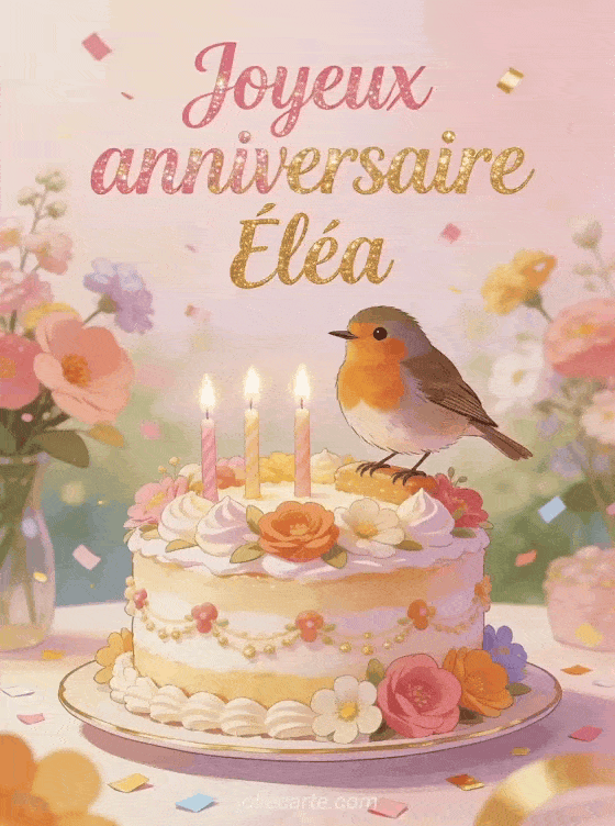 Joyeux anniversaire Éléa - Joyeux anniversaire elea image