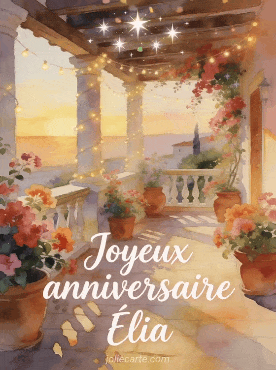 Joyeux anniversaire Élia - Joyeux anniversaire elia gif