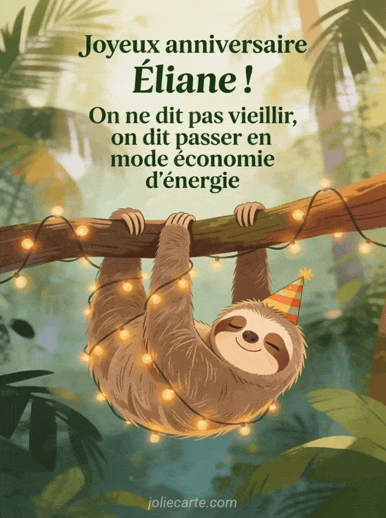 Joyeux anniversaire Éliane - Joyeux anniversaire eliane humour