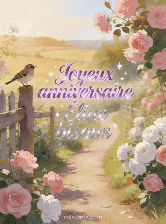 Joyeux anniversaire Éline - Joyeux anniversaire eline bisous