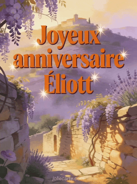 Joyeux anniversaire Éliott - Joyeux anniversaire eliott fleurs