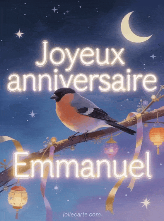 Joyeux anniversaire Emmanuel - Carte joyeux anniversaire emmanuel gratuite