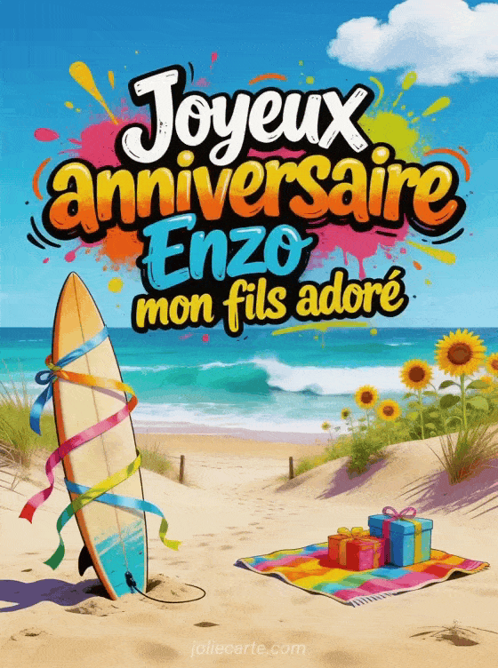 Joyeux anniversaire Enzo - Joyeux anniversaire enzo mon fils