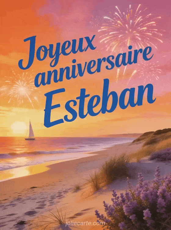 Joyeux anniversaire Esteban - Joyeux anniversaire esteban fleurs