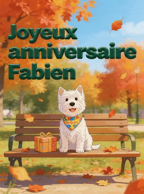 Joyeux anniversaire Fabien - Joyeux anniversaire fabien chien