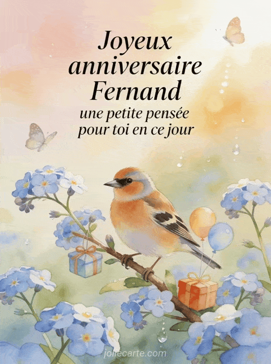 Joyeux anniversaire Fernand - Carte joyeux anniversaire fernand gratuite