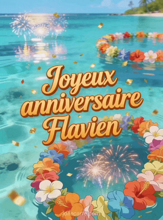 Joyeux anniversaire Flavien - Joyeux anniversaire flavien gif anime