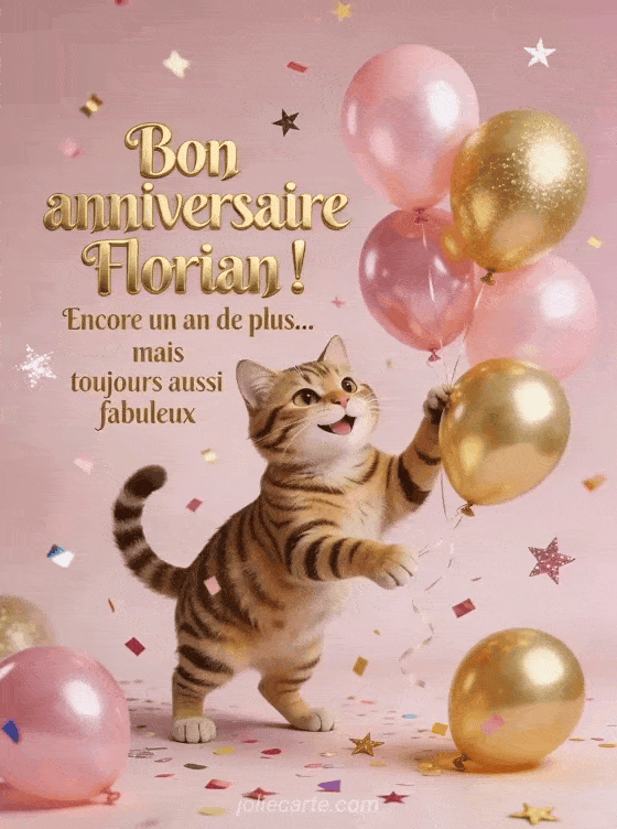 Joyeux anniversaire Florian - Bon anniversaire florian