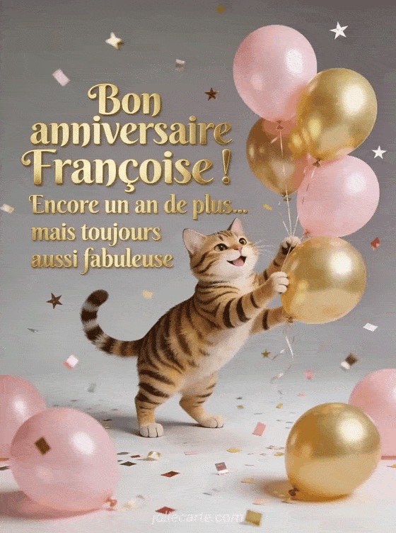 Joyeux anniversaire Francoise - Bon anniversaire francoise