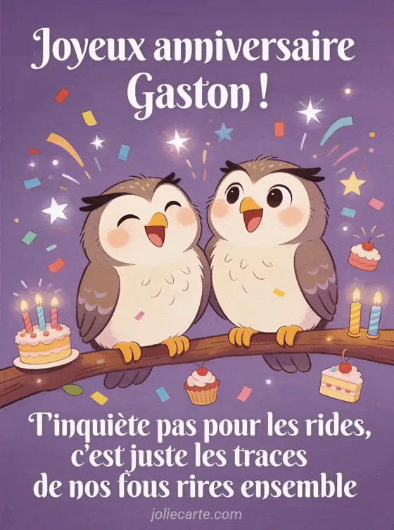 Joyeux anniversaire Gaston - Gaston rigolo