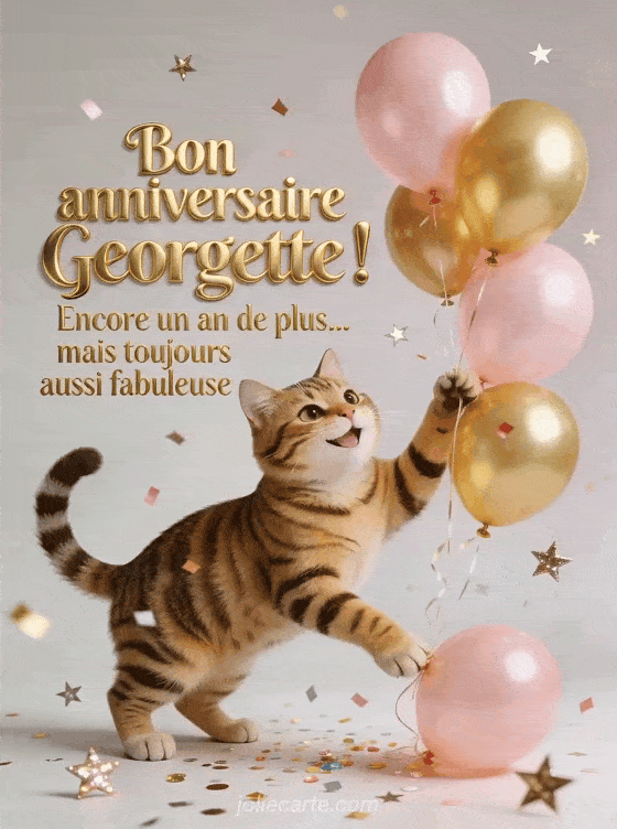 Joyeux anniversaire Georgette - Bon anniversaire georgette