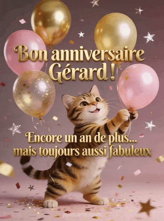 Joyeux anniversaire Gerard - Bon anniversaire gerard