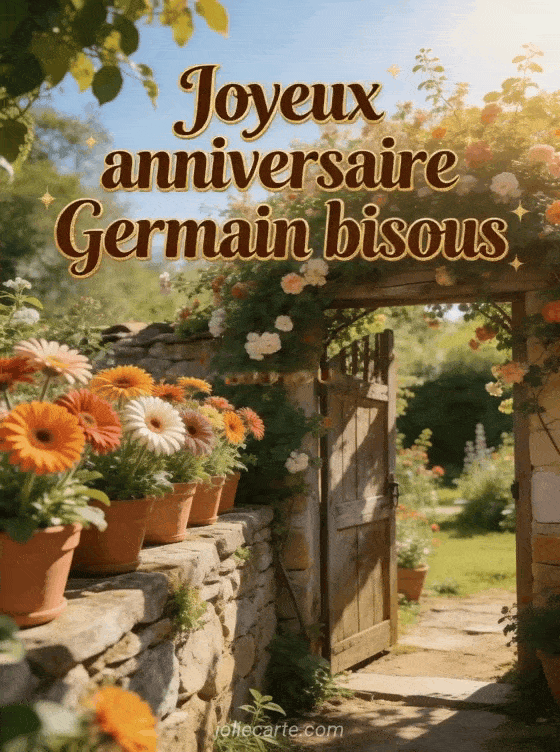 Joyeux anniversaire Germain - Joyeux anniversaire germain bisous