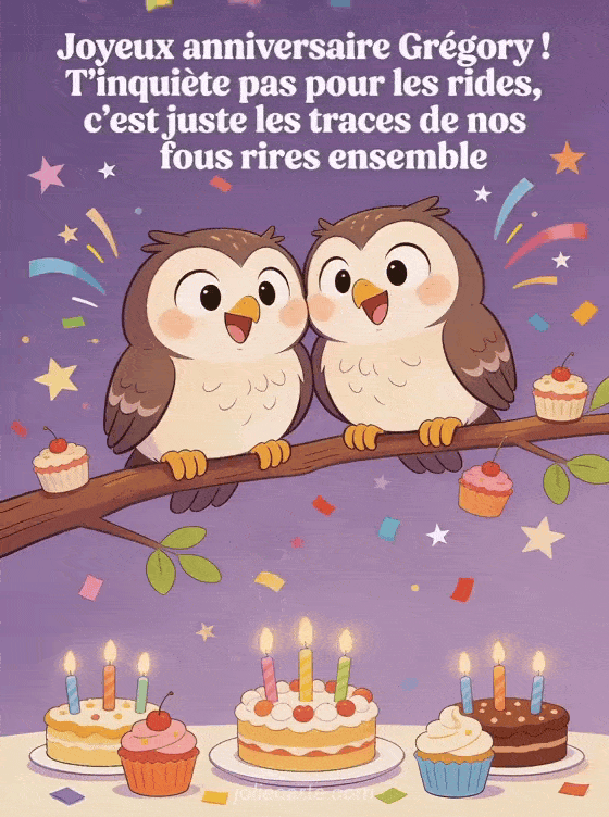 Joyeux anniversaire Grégory - Joyeux anniversaire gregory rigolo