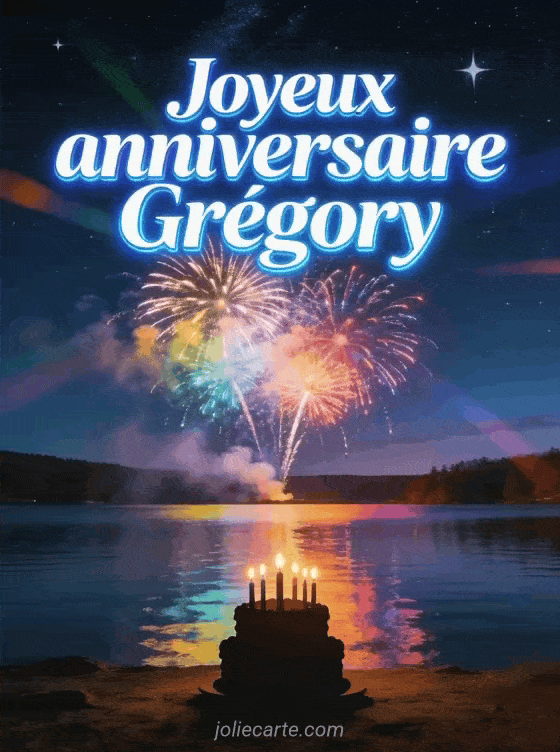 Joyeux anniversaire Grégory - Joyeux anniversaire gregory garcon