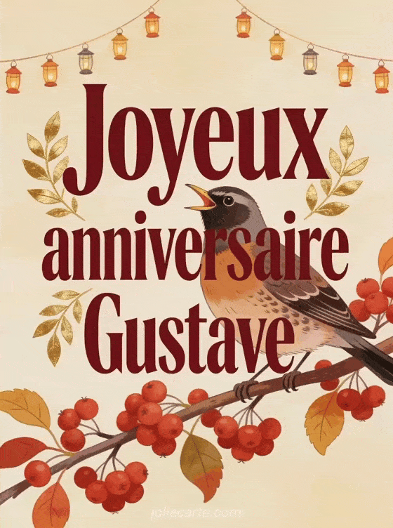 Joyeux anniversaire Gustave - Joyeux anniversaire gustave image