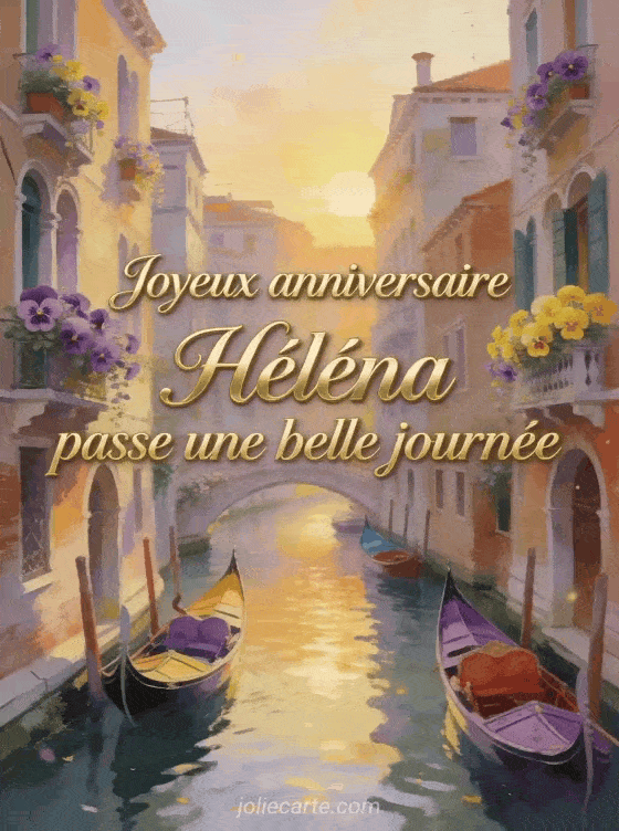 Joyeux anniversaire Héléna - Joyeux anniversaire helena gros bisous
