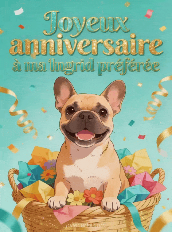 Joyeux anniversaire Ingrid - Carte joyeux anniversaire ingrid gratuite