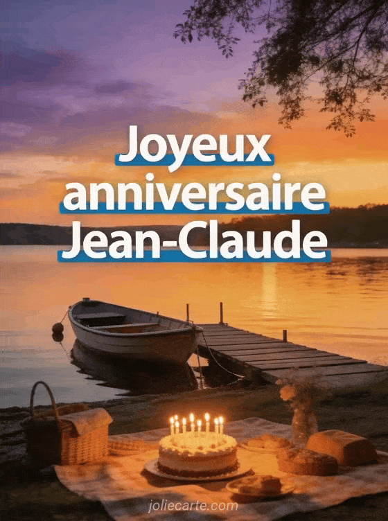 Joyeux anniversaire Jean-Claude - Carte joyeux anniversaire jean claude