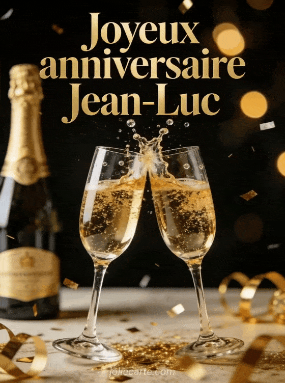 Joyeux anniversaire Jean-luc - Jean luc champagne
