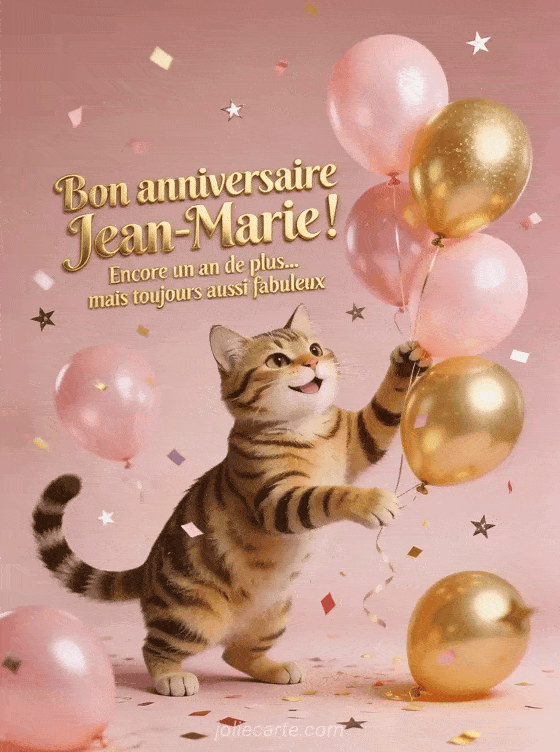 Joyeux anniversaire Jean-marie - Bon anniversaire jean marie